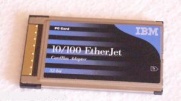      IBM 10/100 PC Card (Ethernet Network adapter), PCMCIA, no cord, p/n: 08L3148, FRU: 08L3160. -$9.95.