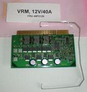   :    IBM xSeries VRM (Voltage Regulator Module), p/n: 49P2119, FRU: 49P2120. -4396 .